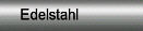 edelstahl 1